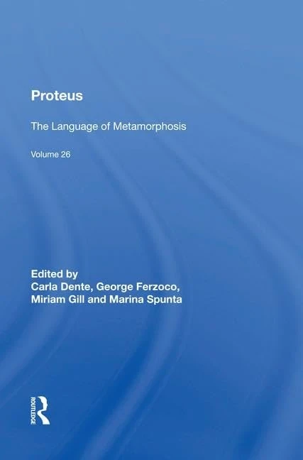 Proteus: The Language of Metamorphosis