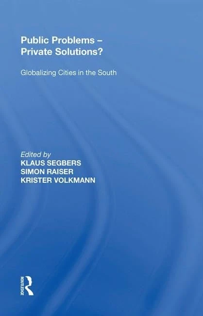 Routledge - Public Problems - Private Solutions? Book