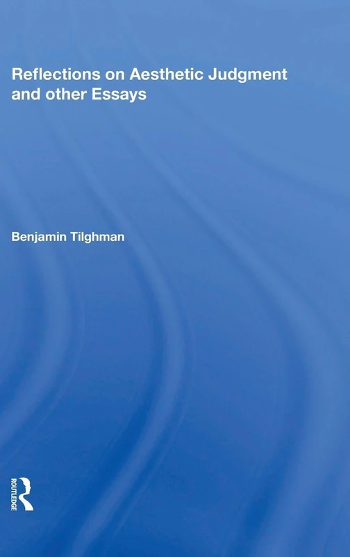 Routledge - Reflections on Aesthetic Judgment and Essays
