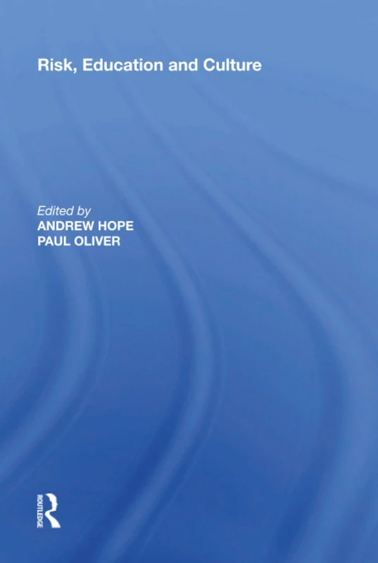 Risk, Education and Culture