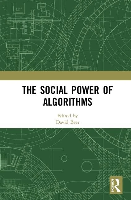 Routledge - The Social Power of Algorithms Book