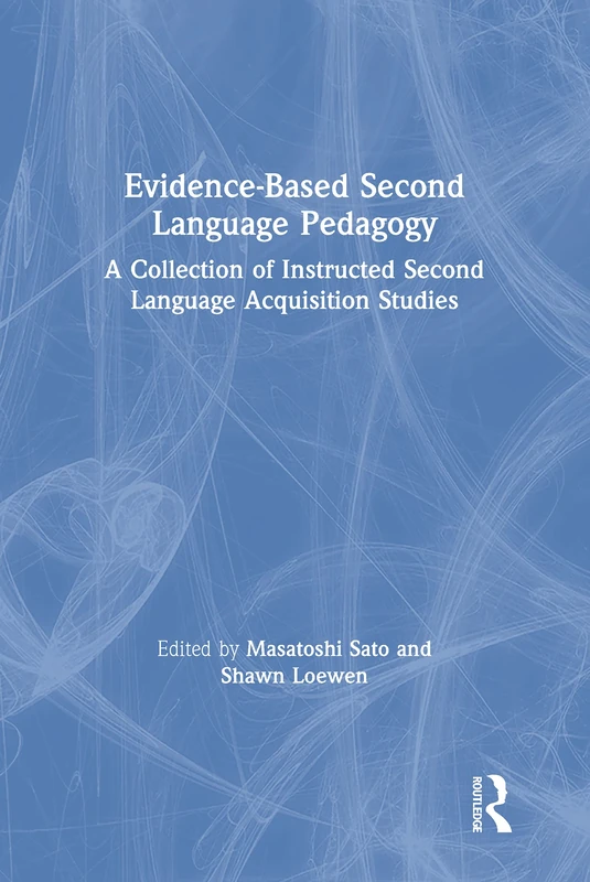 Routledge Evidence-Based Second Language Pedagogy Book