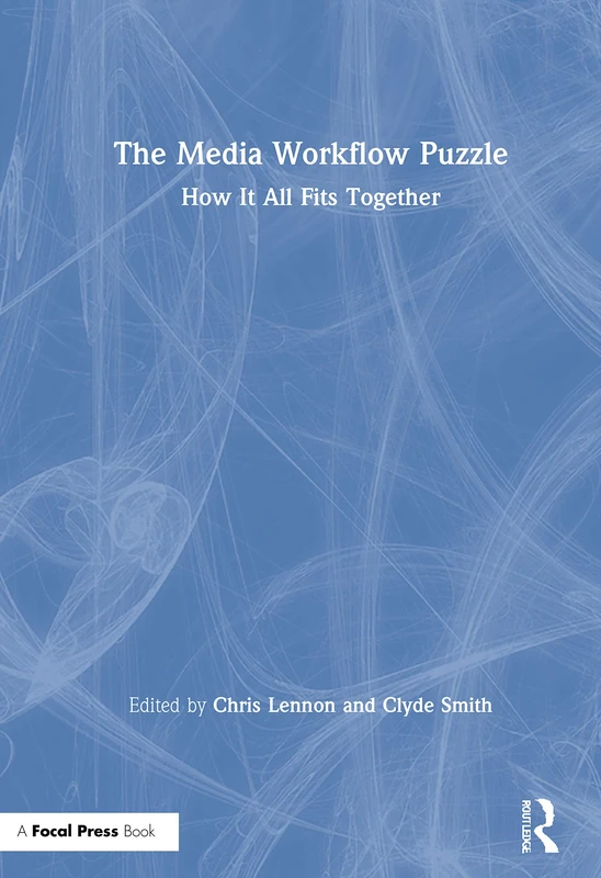 Routledge - The Media Workflow Puzzle Book