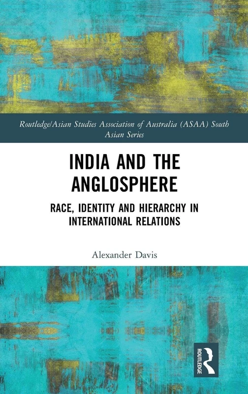 Routledge India and the Anglosphere - International Relations
