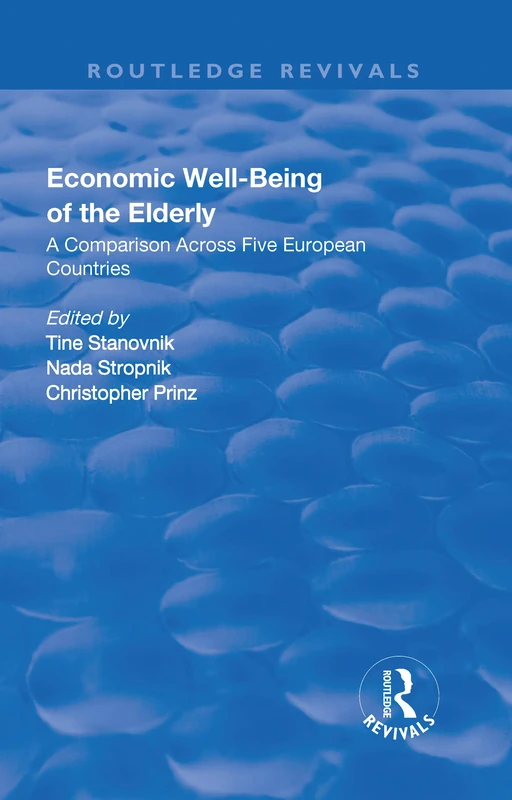 Routledge - Economic Well-Being of the Elderly Book