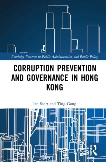 Routledge Corruption Prevention and Governance in Hong Kong - Image 1