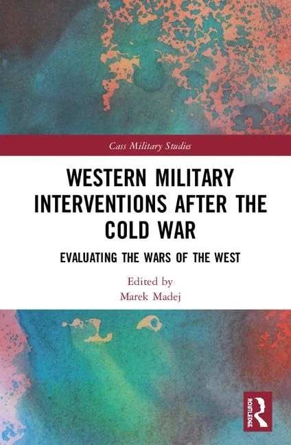 Routledge Western Military Interventions After The Cold War