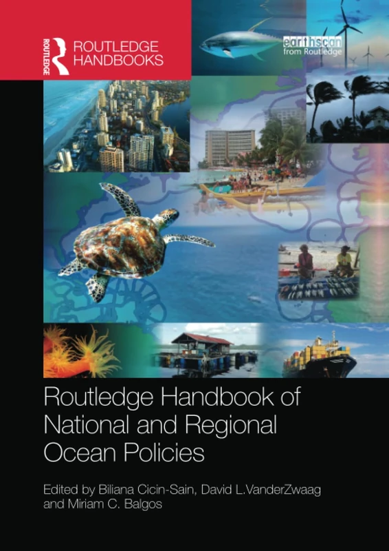Routledge Handbook of National and Regional Ocean Policies (Routledge Environment and Sustainability Handbooks)