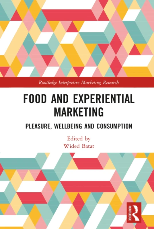 Routledge Food and Experiential Marketing - Academic Book