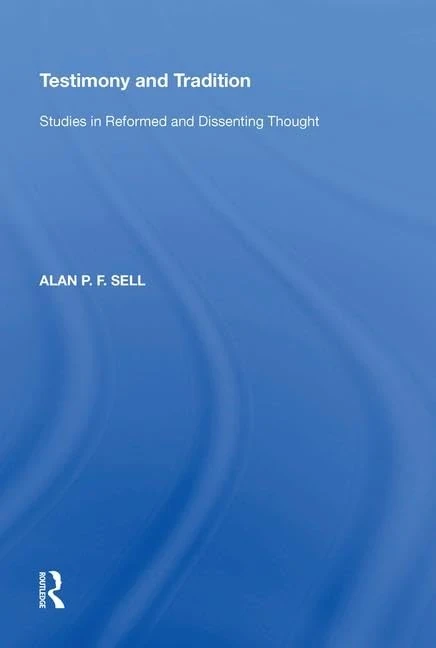 Routledge - Testimony and Tradition: Reformed Thought Studies - Image 1