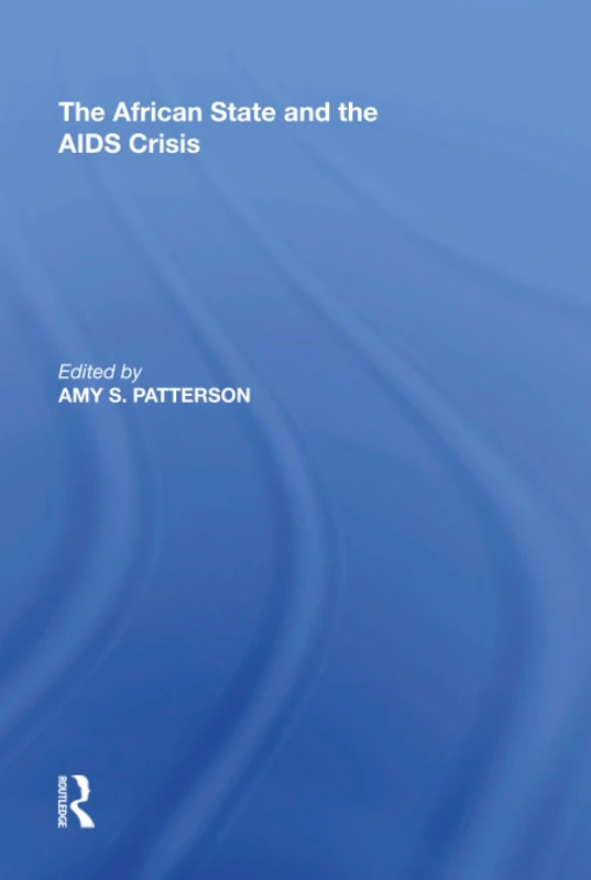 The African State and the AIDS Crisis