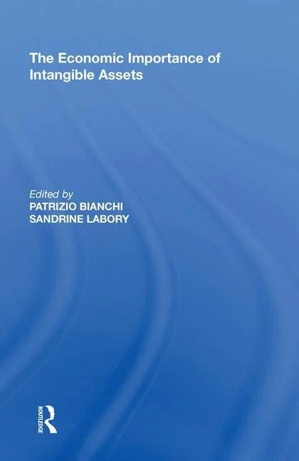 Routledge - The Economic Importance of Intangible Assets