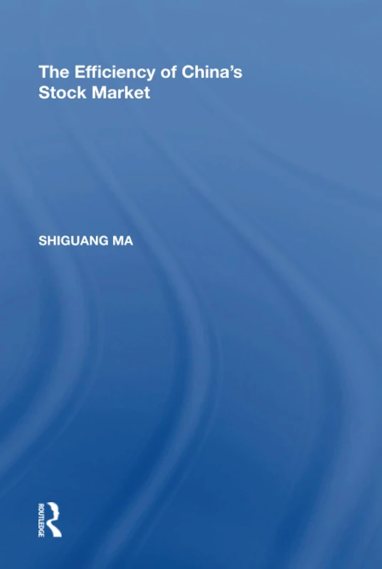 The Efficiency of China's Stock Market