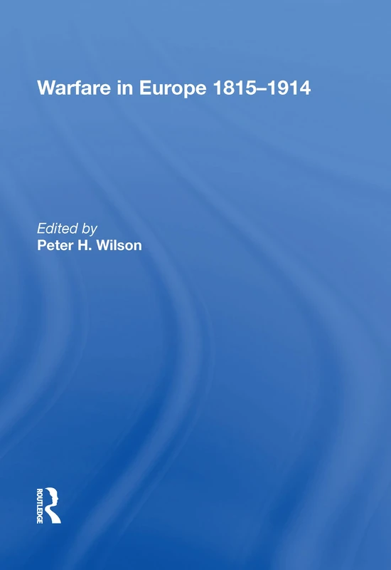 Warfare in Europe 18151914