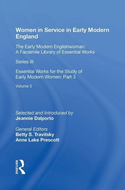 Women in Service in Early Modern England: Essential Works for the Study of Early Modern Women: Series III, Part Three, Volume 5 - Image 1