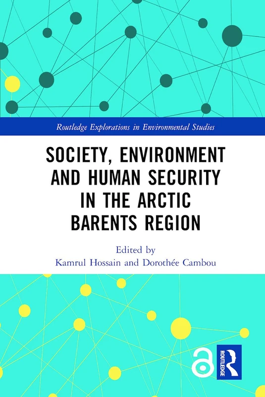 Routledge Society, Environment and Human Security in the Arctic