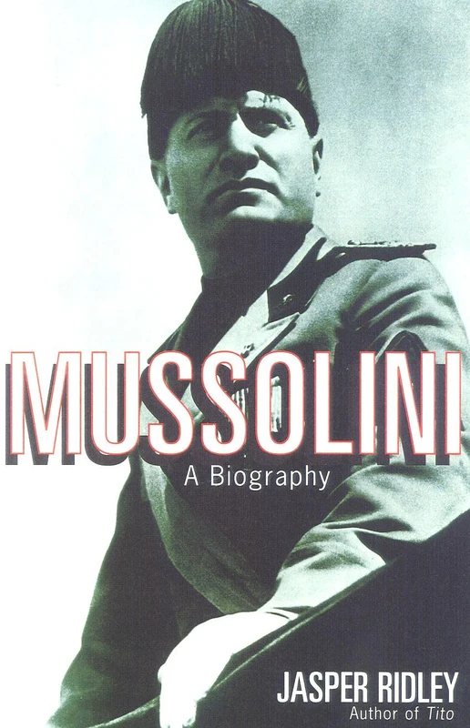 Mussolini: A Biography - Image 1
