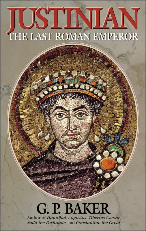 Justinian: The Last Roman Emperor