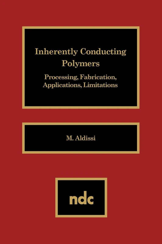 Inherently Conducting Polymers: Processing, Fabrication, Applications, Limitations