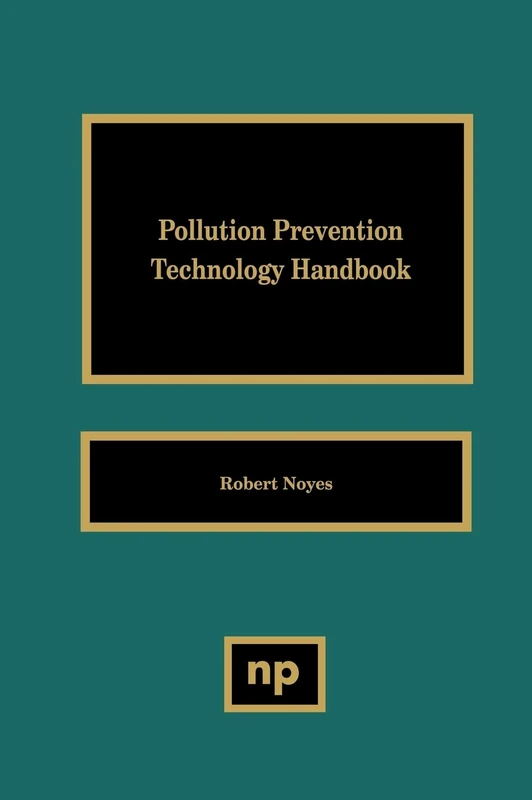 Pollution Prevention Technology Handbook