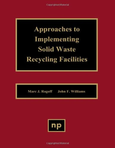 Approaches to Implementing Solid Waste Recycling Facilities