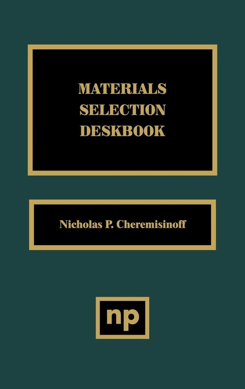 Materials Selection Deskbook