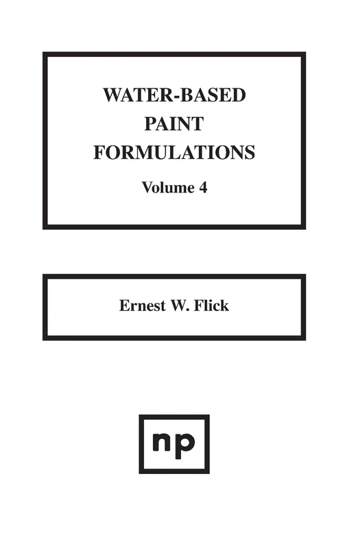 Water-Based Paint Formulations Vol 4