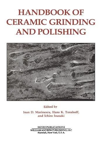 Handbook of Ceramic Grinding and Polishing (Materials Science and Process Technology Series)
