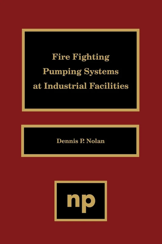 Fire Fighting Pumping Systems at Industrial Facilities