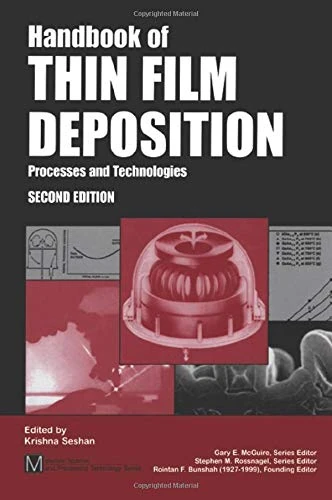 Handbook of Thin Film Deposition Techniques Principles, Methods, Equipment and Applications, Second Editon (Materials and Processing Technology)