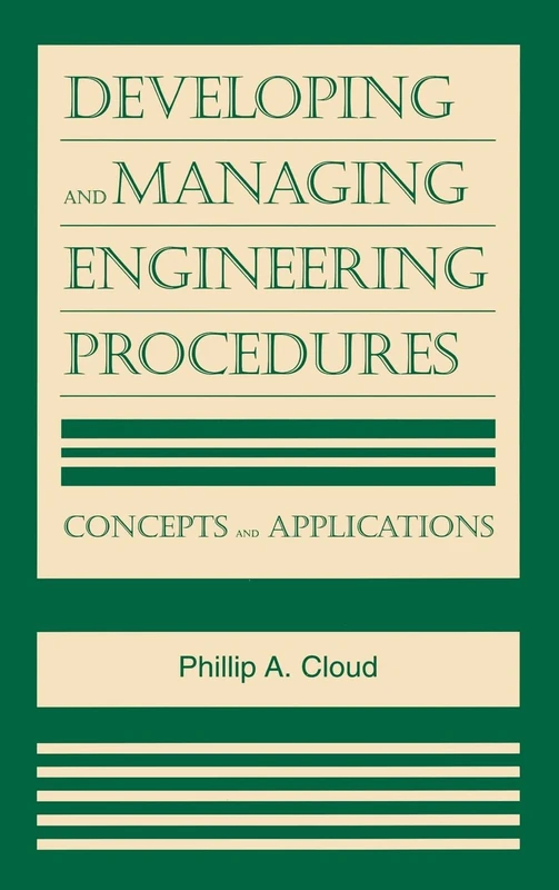 Developing and Managing Engineering Procedures Concepts and Applications