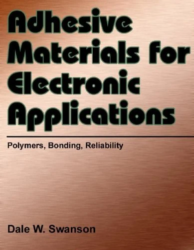 Adhesive Materials for Electronic Applications - Image 1