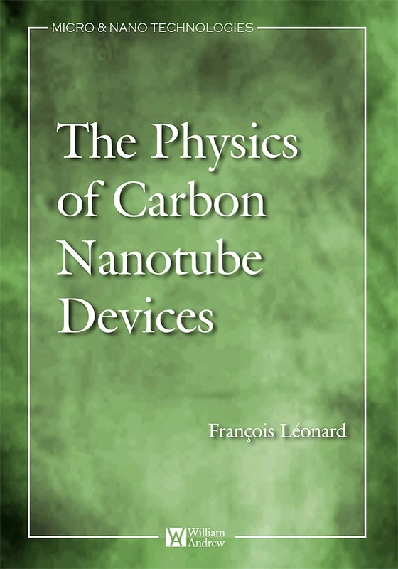 Physics of Carbon Nanotube Devices (Micro and Nano Technologies)