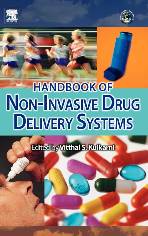 Handbook of Non-Invasive Drug Delivery Systems: Science and Technology (Personal Care and Cosmetic Technology)