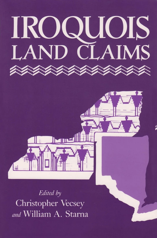 Iroquois Land Claims (Iroquois Books Series)