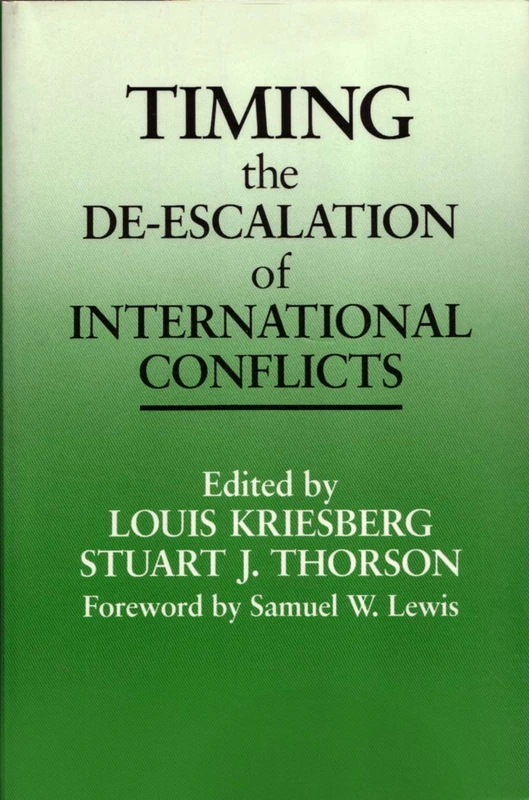 Timing the De-escalation of International Conflicts (Syracuse Studies on Peace and Conflict Resolution) - Image 1