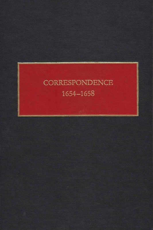Correspondence 1654-1658 (Dutch Colonial Manuscripts): Volume XII of the Dutch Colonial Manuscripts (New Netherland Documents)