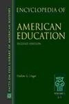 Encyclopedia of American Education (Facts on File Library of American History)
