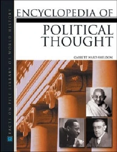Encyclopedia of Political Thought (Facts on File Library of World History)