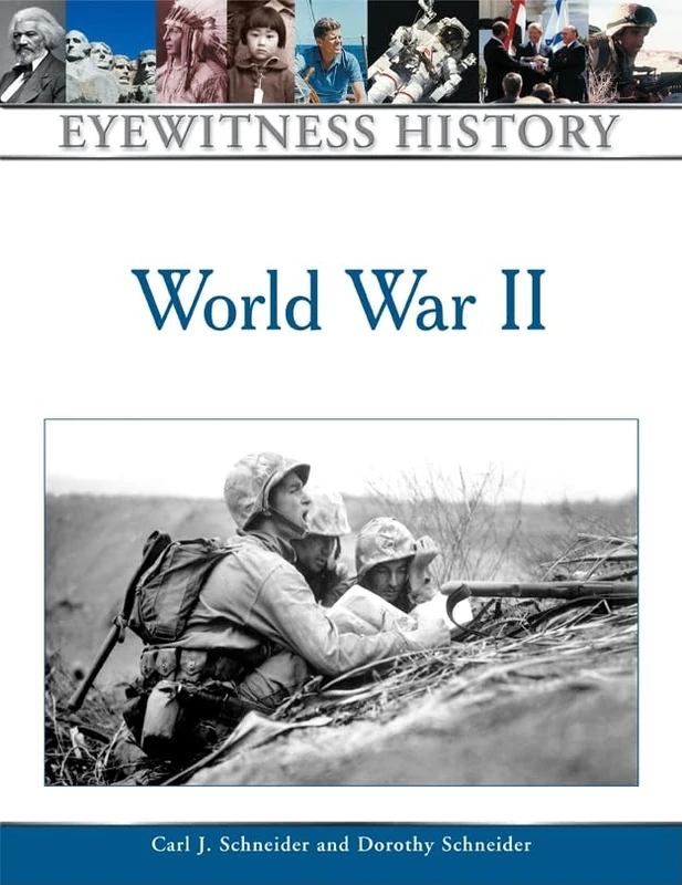 An Eyewitness History of World War II (Eyewitness History)