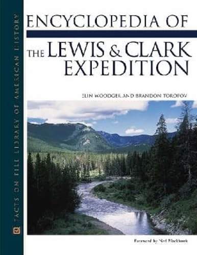 Encyclopedia of the Lewis and Clark Expedition (Facts on File Library of American History) - Image 1