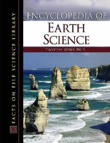 Encyclopedia of Earth Science (Facts on File Science Library)