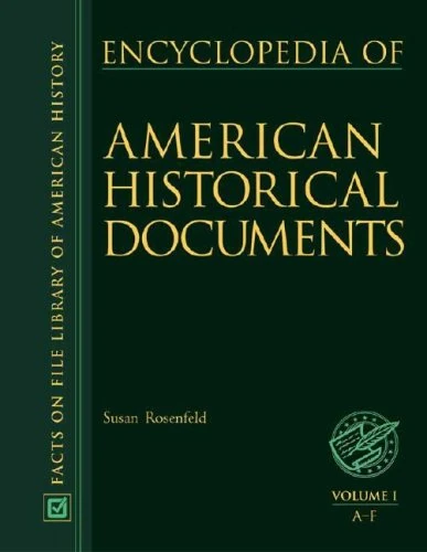 Encyclopedia of American Historical Documents
