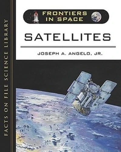 Satellites (Frontiers in Space)
