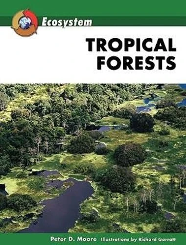 Tropical Forests (Ecosystem)