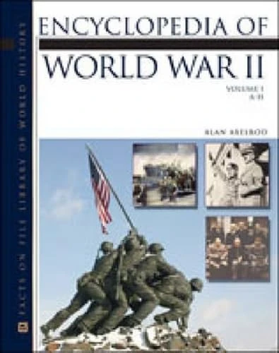 Encyclopedia of World War II (Facts on File Library of World History)