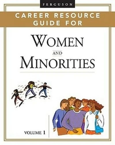 Ferguson Career Resource Guide For Women And Minorities 2-Volume Set