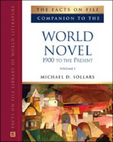 Facts on File Companion to the 20th-century World Novel
