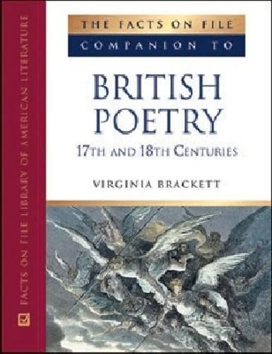 Companion to British Poetry: 17th and 18th Centuries (Companion to Literature Series)
