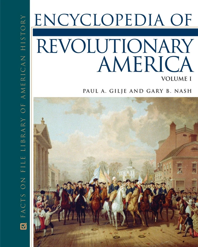 Encyclopedia of Revolutionary America, 3-Volume Set